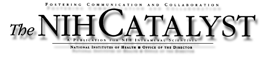 NATIONAL INSTITUTES OF HEALTH - OFFICE OF THE DIRECTOR - VOLUME 4, ISSUE 3,
	MAY - JUNE 1996